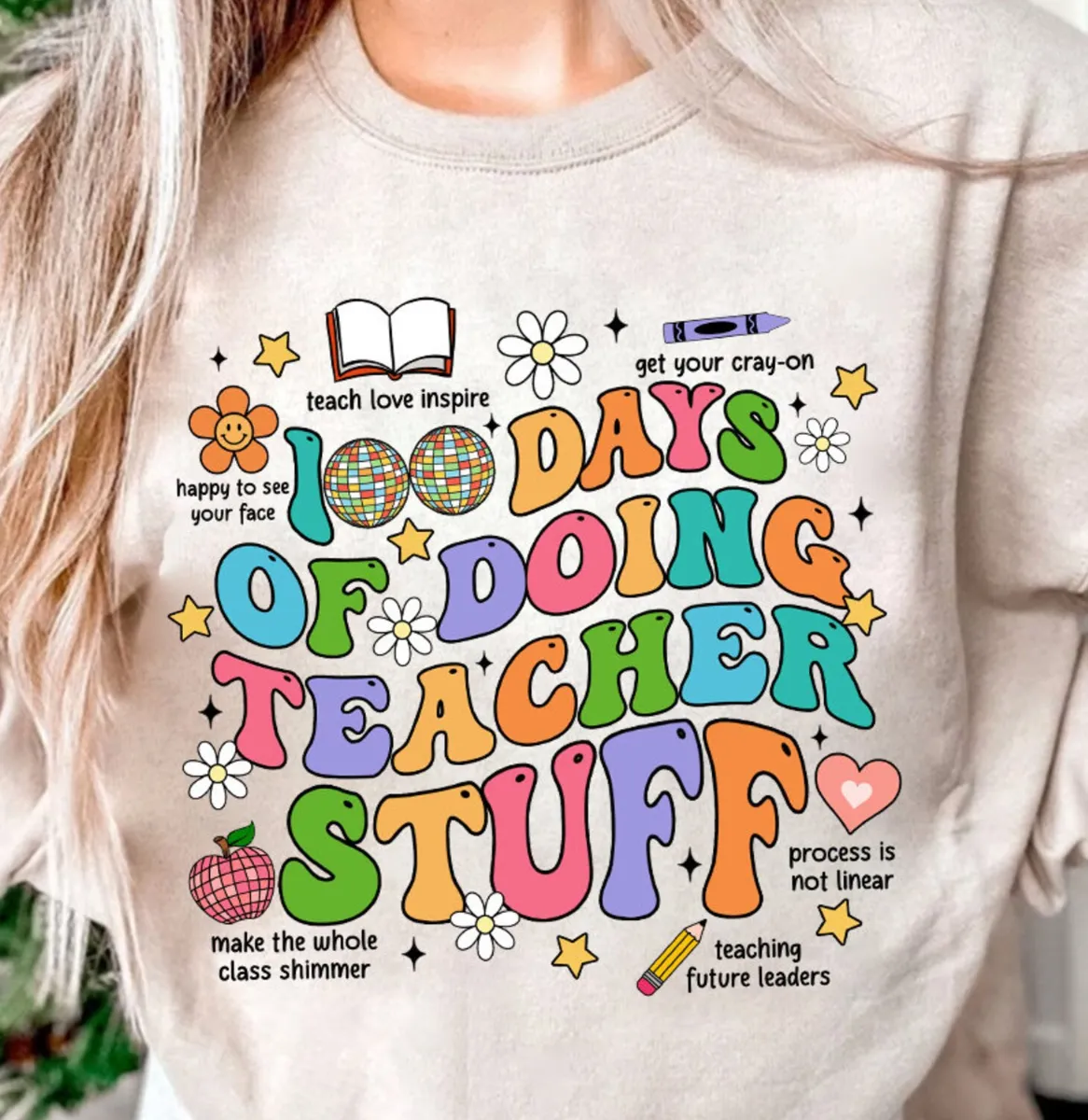 100 days of school teacher t-shirt/sweater