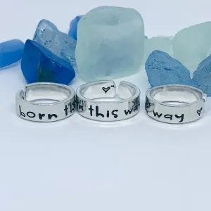 BORN THIS WAY Hand Stamped Ring | LGBTQ Ring | Stamped Metal Cuff Ring | Gift for Them | Acceptance Jewelry