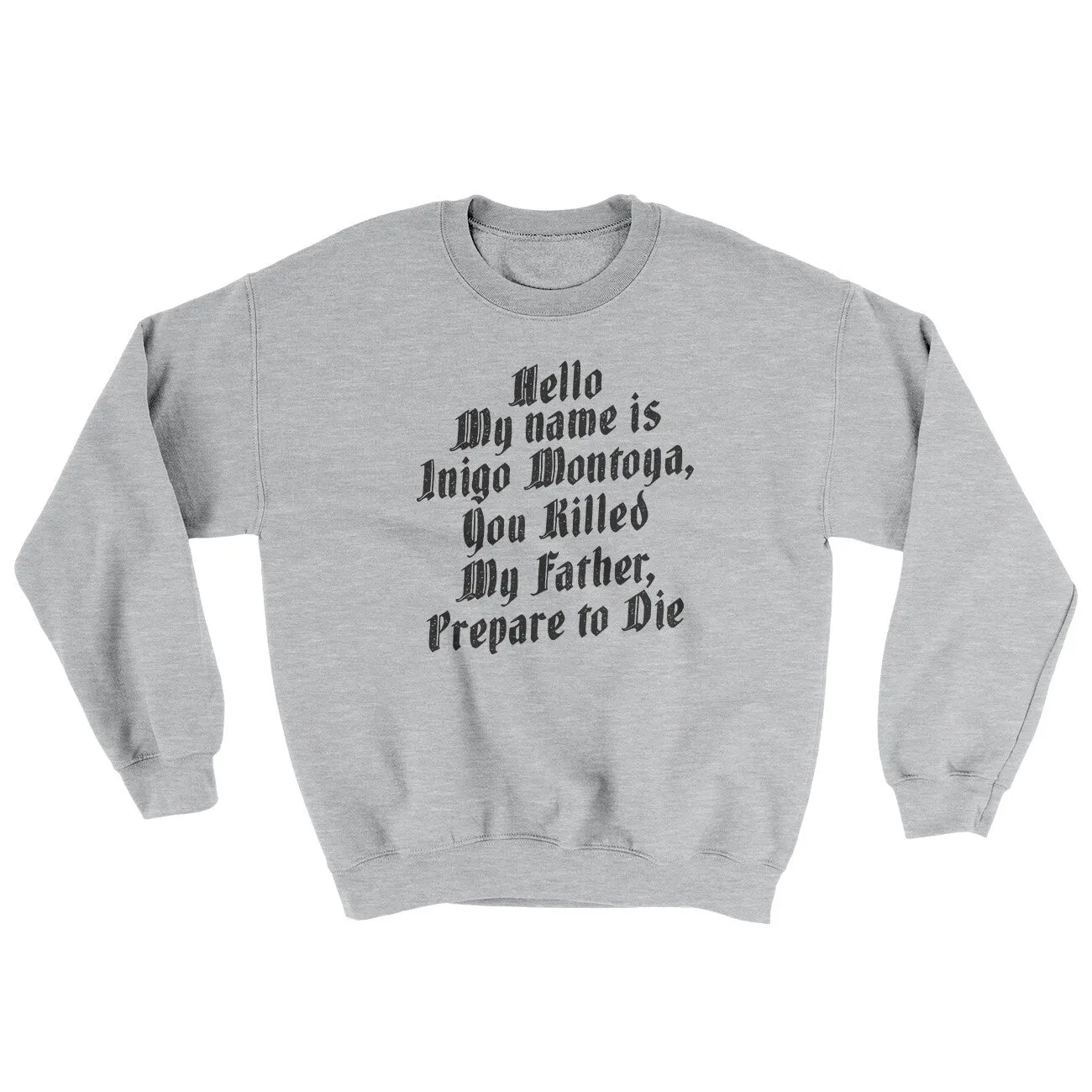 Hello My Name Is Inigo Montoya Ugly Sweater