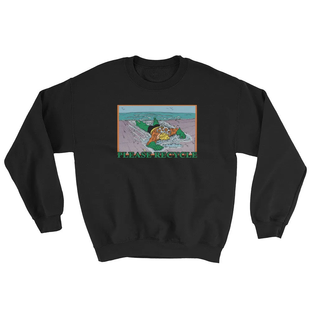 Please Recycle Sweatshirt
